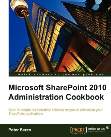 Cover of Microsoft Sharepoint 2010 Administration Cookbook