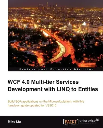 Cover of Wcf 4.0 Multi-Tier Services Development with Linq to Entities