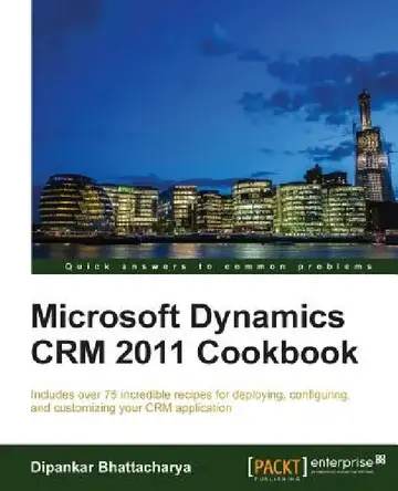 Cover of Microsoft Dynamics Crm 2011 Cookbook
