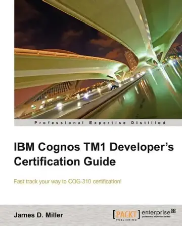Cover of IBM Cognos Tm1 Developers Certification Guide