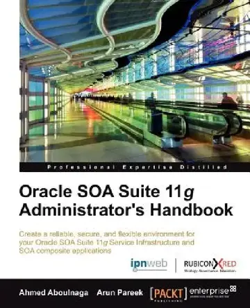 Cover of Oracle Soa Suite 11g Administrator's Handbook