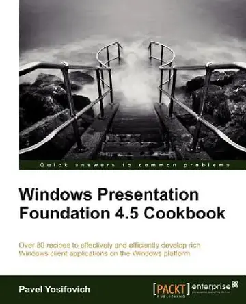 Cover of Windows Presentation Foundation 4.5 Cookbook