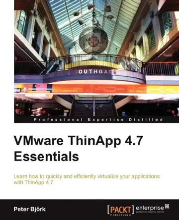 Cover of VMware ThinApp 4.7 Essentials