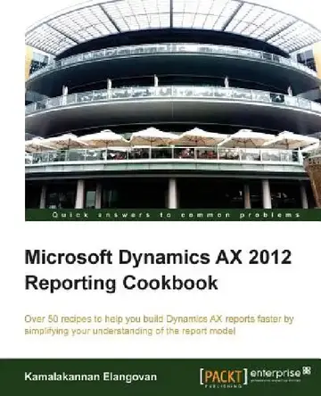 Cover of Microsoft Dynamics Ax 2012 Reporting Cookbook