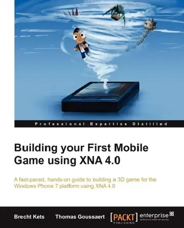 Cover of Building Your First Mobile Game Using Xna 4.0