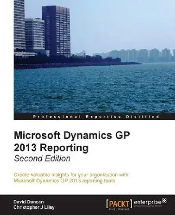 Cover of Microsoft Dynamics GP 2013 Reporting, Second Edition