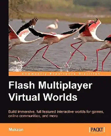 Cover of Flash Multiplayer Virtual Worlds