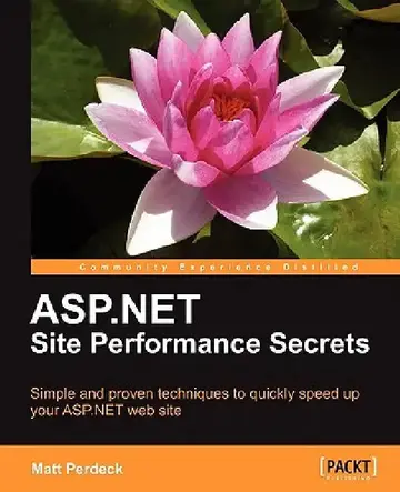 Cover of ASP.Net Site Performance Secrets