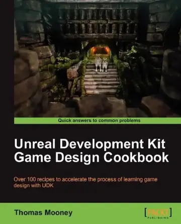 Cover of Unreal Development Kit Game Design Cookbook