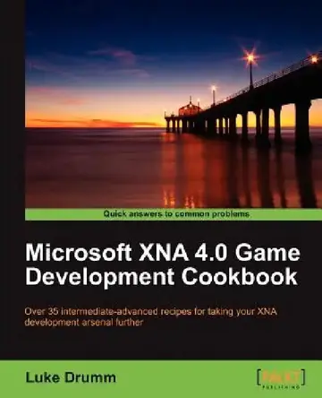 Cover of Microsoft Xna 4.0 Game Development Cookbook