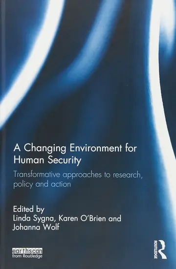 Cover of A Changing Environment for Human Security