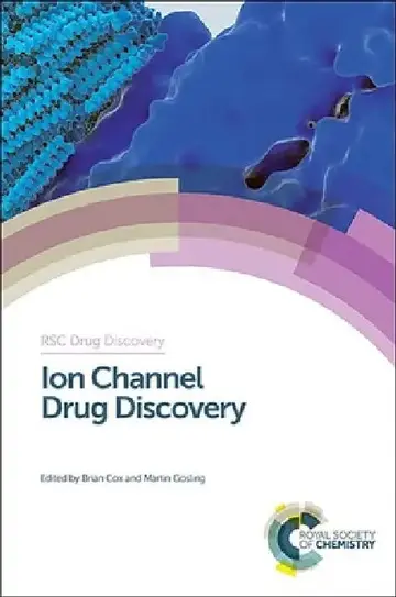 Cover of Ion Channel Drug Discovery