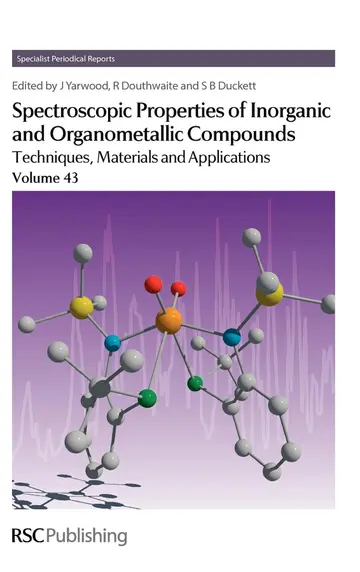 Cover of Spectroscopic Properties of Inorganic and Organometallic Compounds