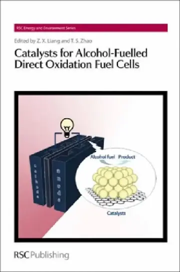 Cover of Catalysts for Alcohol-Fuelled Direct Oxidation Fuel Cells
