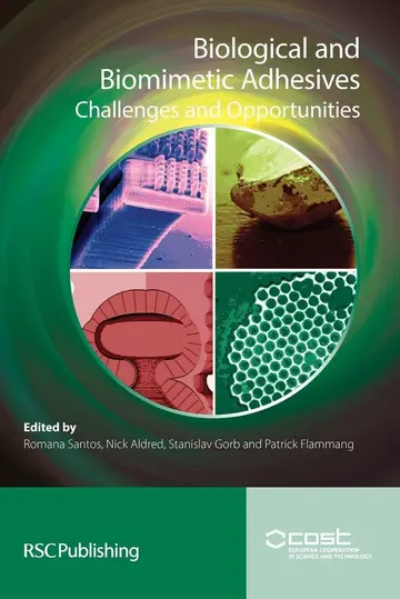 Cover of Biological and Biomimetic Adhesives