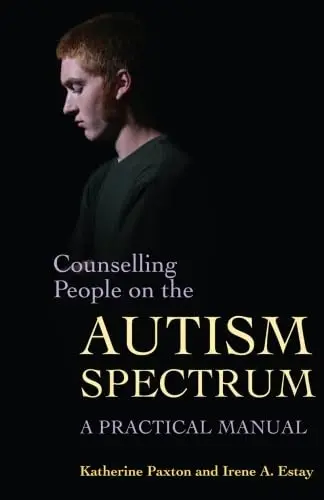 Cover of Counselling People on the Autism Spectru
