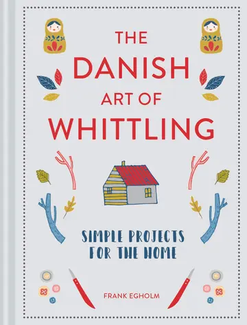 Cover of The Danish Art of Whittling