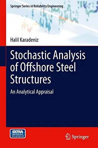 Cover of Stochastic Analysis of Offshore Steel Structures
