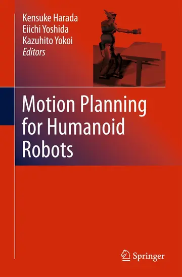 Cover of Motion Planning for Humanoid Robots