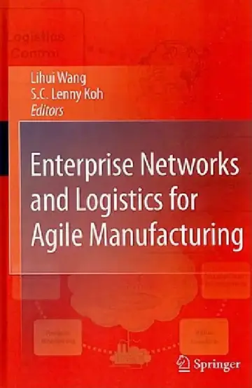 Cover of Enterprise Networks and Logistics for Agile Manufacturing