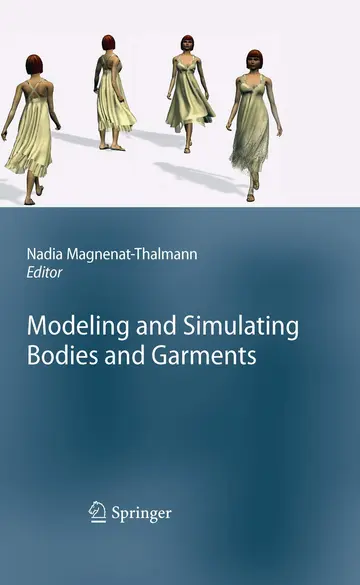 Cover of Modeling and Simulating Bodies and Garments