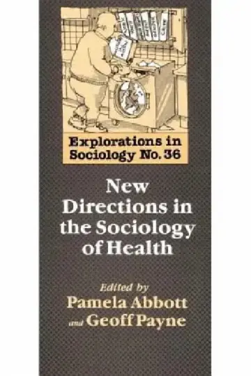 Cover of New Directions in the Sociology of Health
