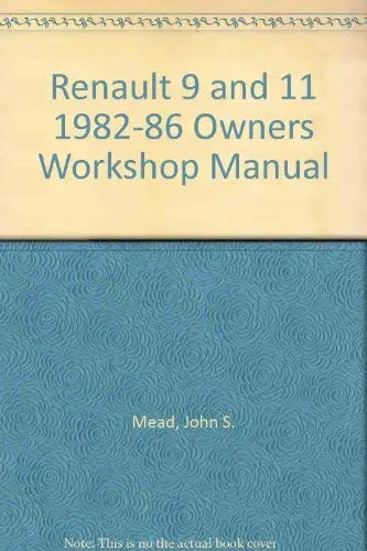 Cover of Renault 9 and 11 1982-86 Owners Workshop Manual