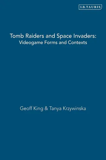 Cover of Tomb Raiders and Space Invaders