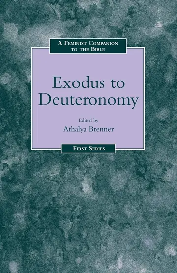Cover of A Feminist Companion to Exodus-Deuteronomy