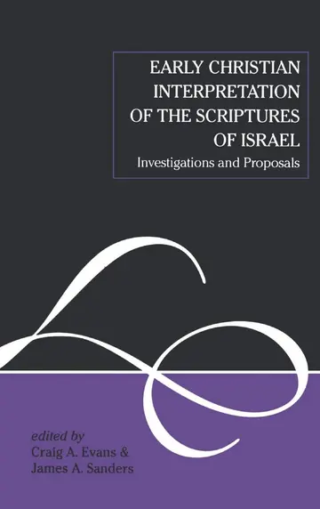 Cover of Early Christian Interpretation of the Scriptures of Israel