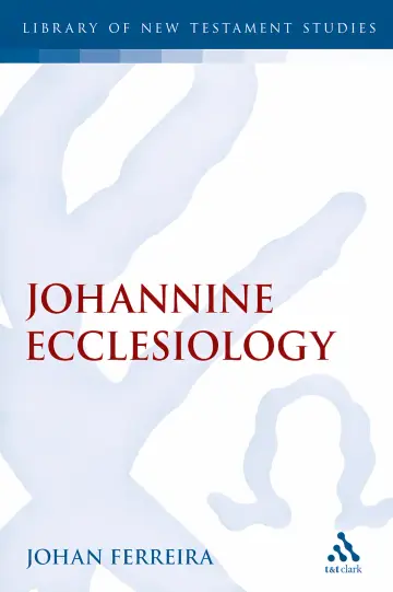 Cover of Johannine Ecclesiology