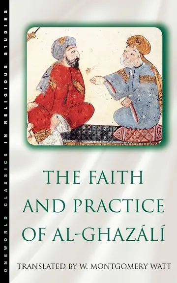 Cover of The Faith and Practice of Al-Ghazali