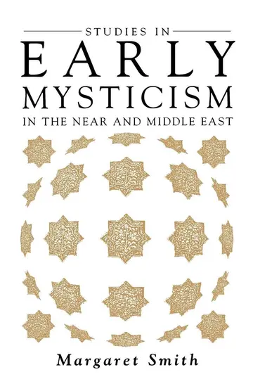 Cover of Studies in Early Mysticism in the Near and Middle East