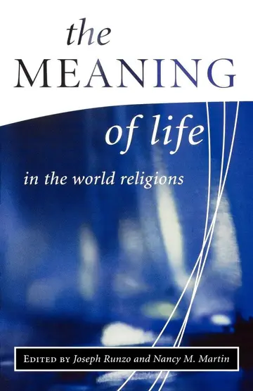 Cover of The Meaning of Life in the World Religions