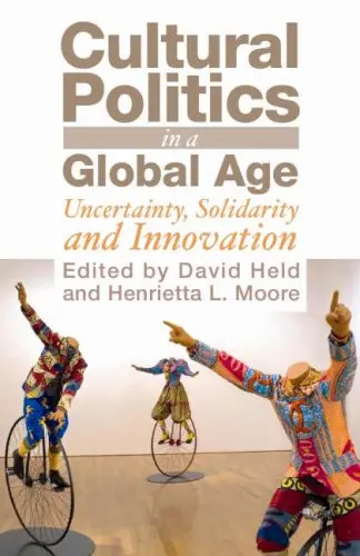 Cover of Cultural Politics in a Global Age