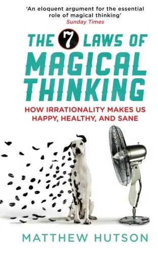 Cover of The 7 Laws of Magical Thinking