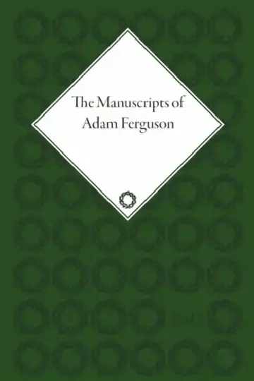 Cover of The Manuscripts of Adam Ferguson