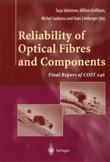 Cover of Reliability of Optical Fibres and Components