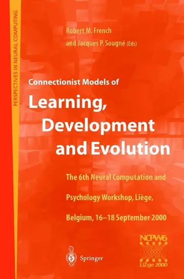 Cover of Connectionist Models of Learning, Development and Evolution