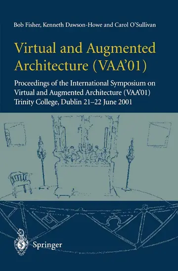 Cover of Virtual and Augmented Architecture (VAA’01)