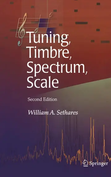 Cover of Tuning, Timbre, Spectrum, Scale