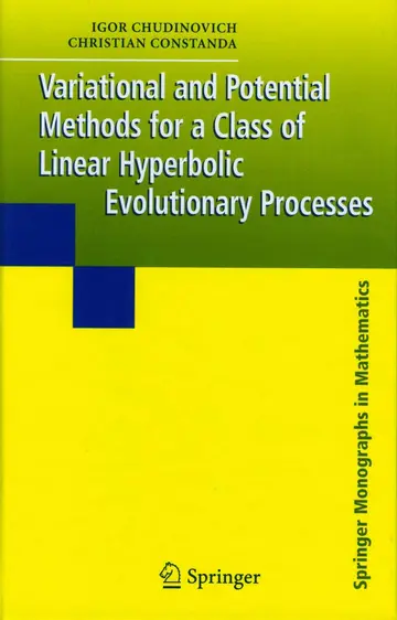 Cover of Variational and Potential Methods for a Class of Linear Hyperbolic Evolutionary Processes