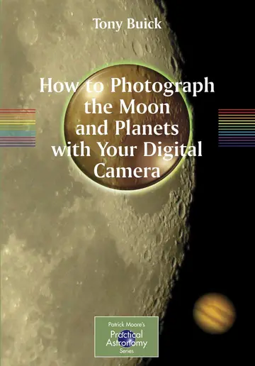 Cover of How to Photograph the Moon and Planets with Your Digital Camera