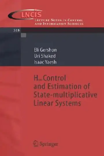 Cover of H-Infinity Control and Estimation of State-Multiplicative Linear Systems