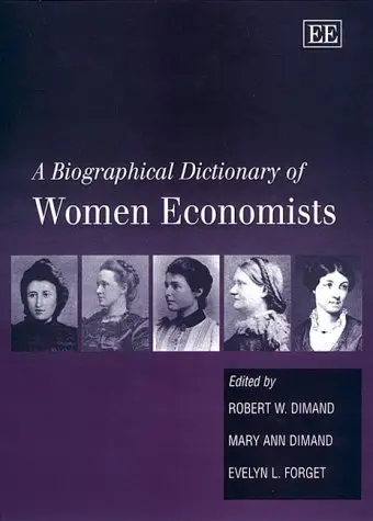 Cover of A Biographical Dictionary of Women Economists
