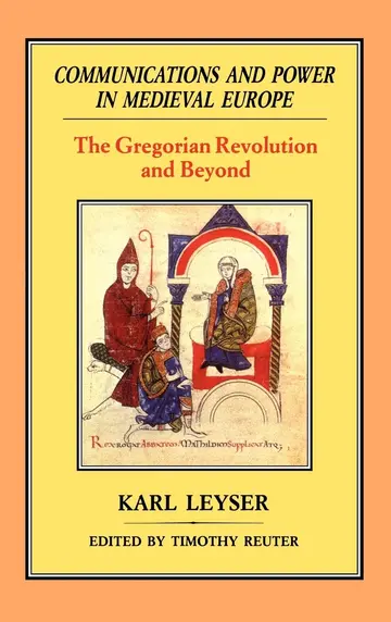 Cover of Communications and Power in Medieval Europe