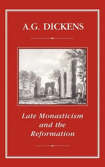 Cover of Late Monasticism and the Reformation