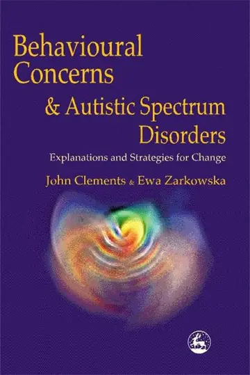 Cover of Behavioural Concerns and Autistic Spectrum Disorders