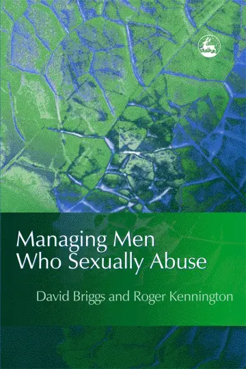 Cover of Managing Men Who Sexually Abuse
