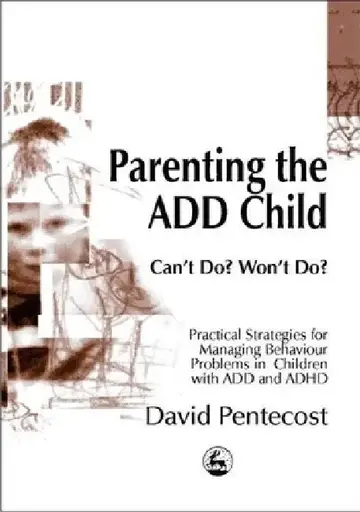 Cover of Parenting the Add Child